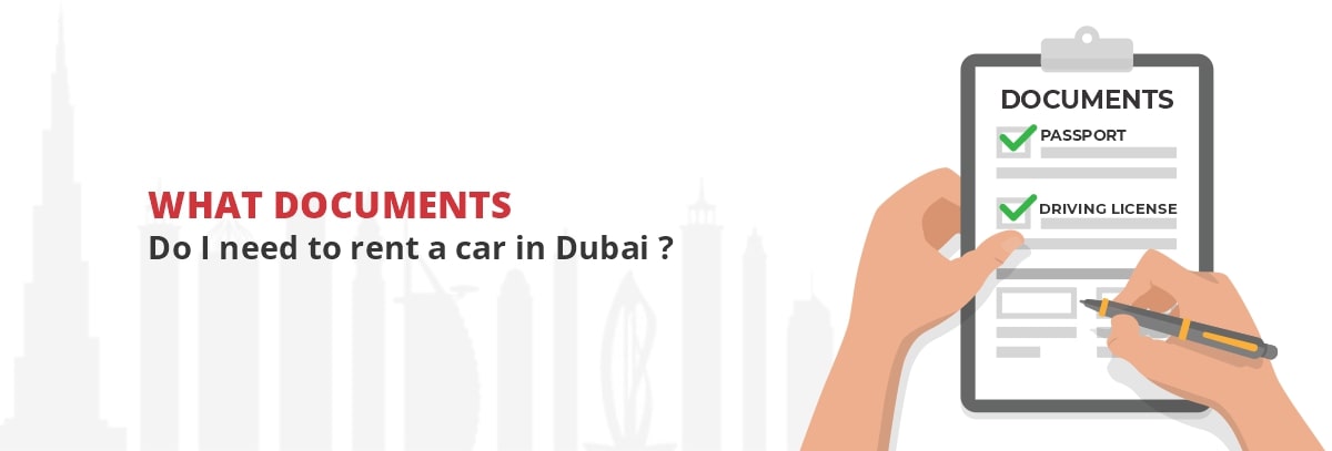 What-documents-do-I-need-to-rent-a-car-in-Dubai