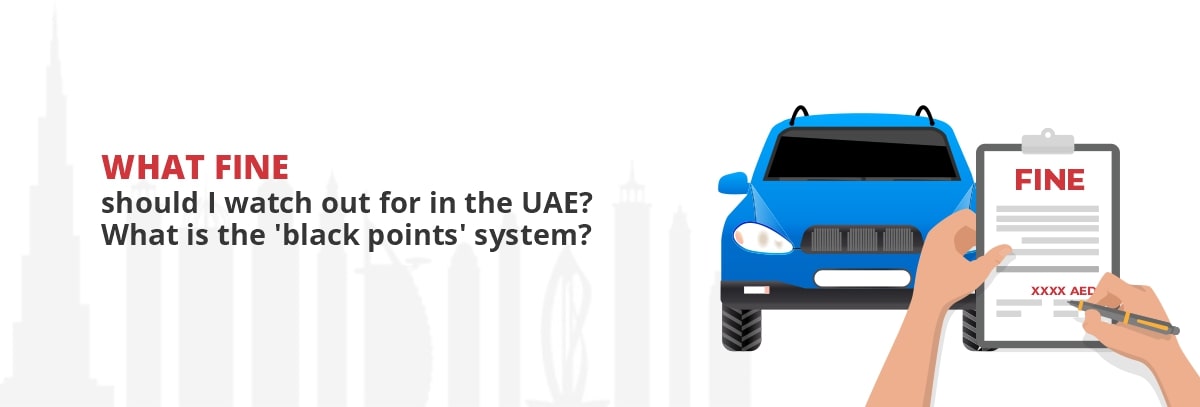 What-fines-should-I-watch-out-for-in-the-UAE-What-is-the-‘black-points’-system