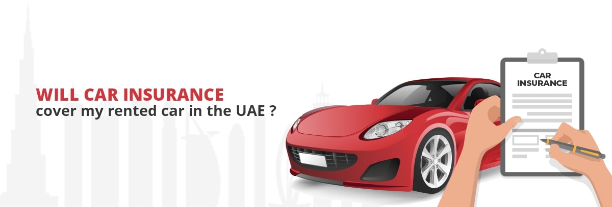 Will-my-rented-car-be-covered-by-car-insurance-in-the-UAE